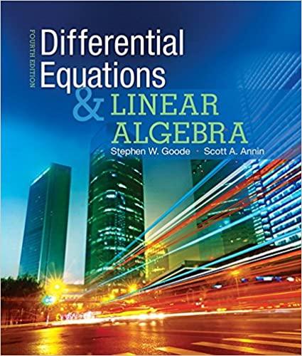 differential equations and linear algebra 4th edition stephen goode, scott annin 9780321964670