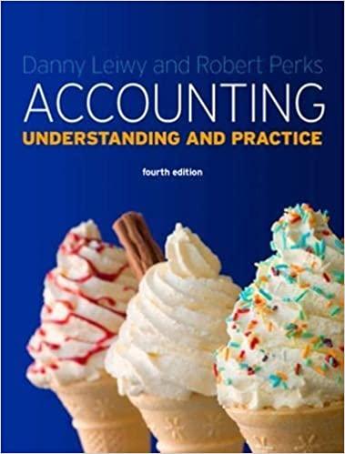 accounting understanding and practice 4th edition robert perks 0077139135, 978-0077139131