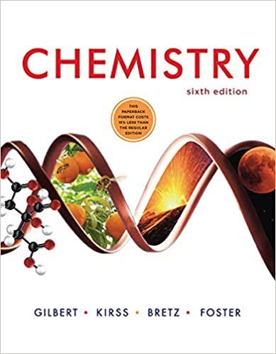 chemistry 6th edition thomas r. gilbert, rein v. kirss, stacey lowery bretz, natalie foster 0393697304,