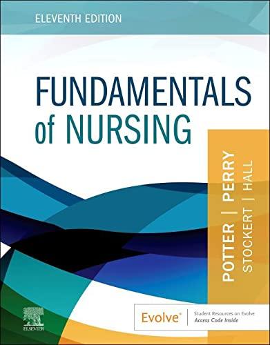 fundamentals of nursing 11th edition patricia a. potter, anne griffin perry, patricia a. stockert, amy hall