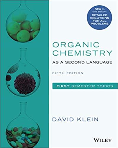 organic chemistry as a second language 5th edition david r. klein 111949348x, 978-1119493488