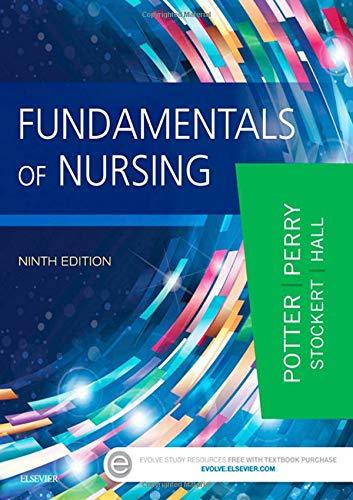 fundamentals of nursing 9th edition patricia a. potter, anne griffin perry, patricia a. stockert, amy hall