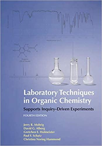 laboratory techniques in organic chemistry 4th edition jerry r. mohrig, david alberg, gretchen hofmeister,