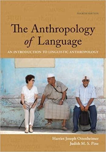 the anthropology of language an introduction to linguistic anthropology 4th edition harriet joseph
