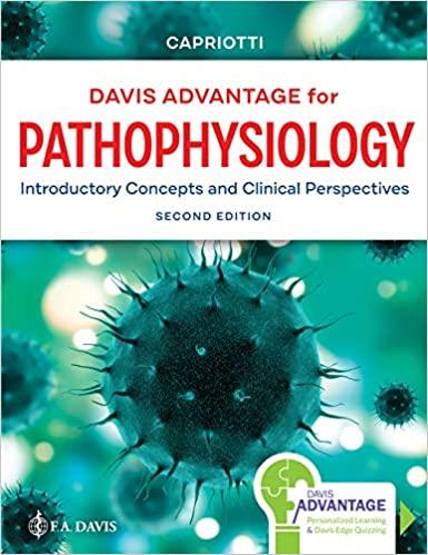 davis advantage for pathophysiology introductory concepts and clinical perspectives 2nd edition theresa