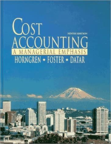 cost accounting a managerial emphasis 9th edition charles t. horngren, george foster, srikant m. datar