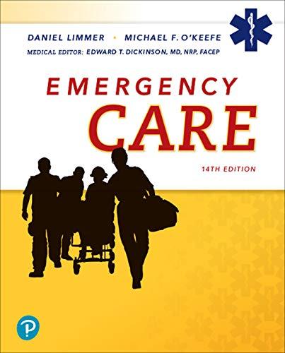emergency care 14th edition daniel j. limmer, michael f. o'keefe, harvey grant, bob murray, j. david