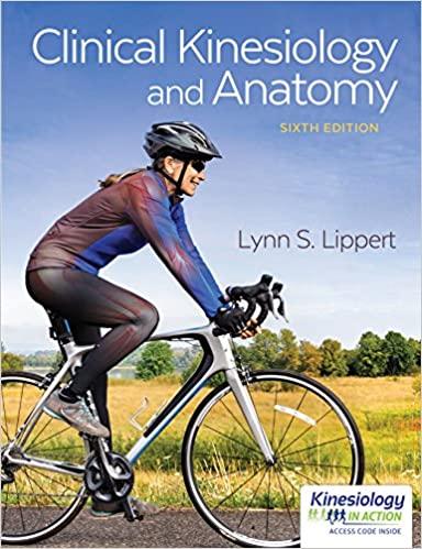 clinical kinesiology and anatomy 6th edition lynn s. lippert 0803658230, 978-0803658233