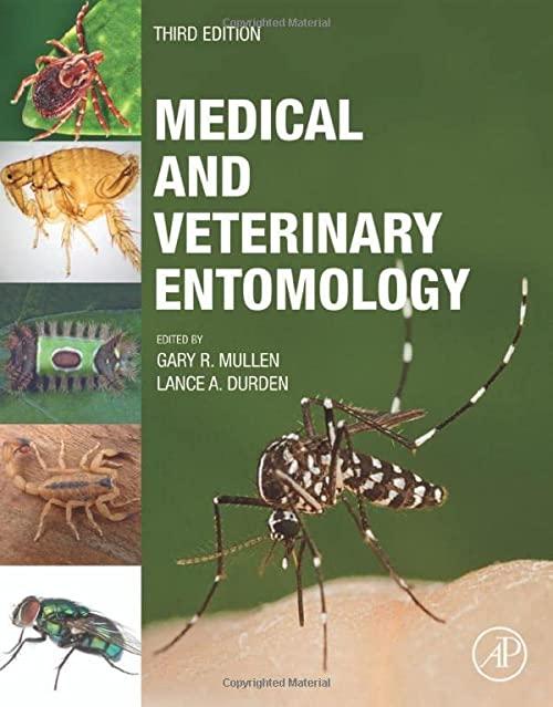 medical and veterinary entomology 3rd edition gary r. mullen, lance durden 0128140437, 978-0128140437