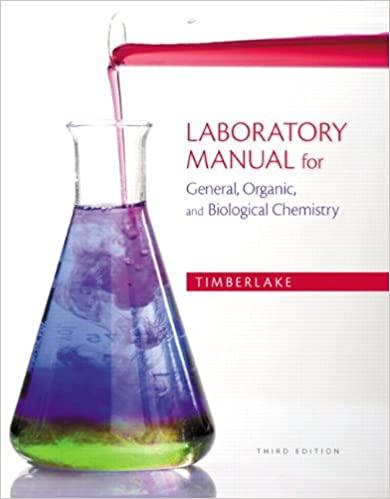 laboratory manual for general organic and biological chemistry 3rd edition karen timberlake 0321811852,