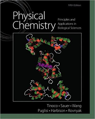 physical chemistry principles and applications in biological sciences 5th edition ignacio tinoco, kenneth
