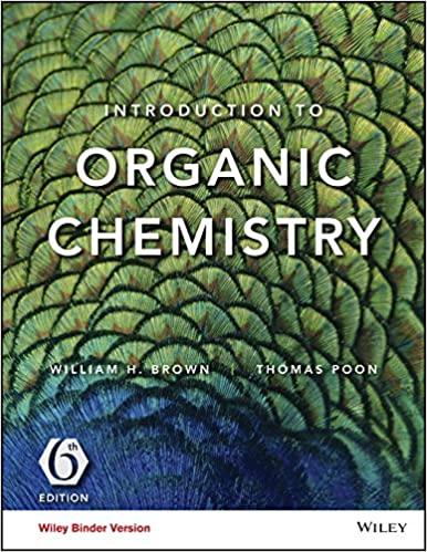 introduction to organic chemistry 6th edition william h. brown, thomas poon 1119106966, 9781119106968