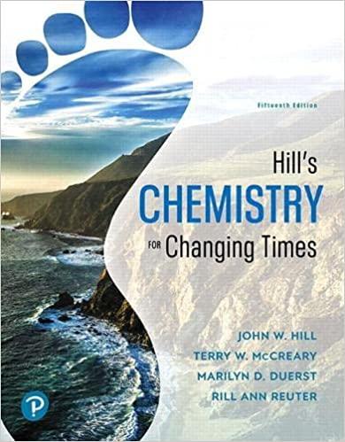 hills chemistry for changing times 15th edition john hill, terry mccreary, marilyn duerst, rill reuter