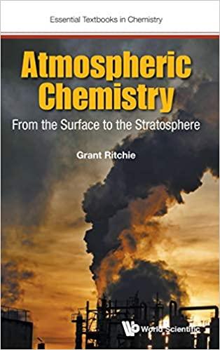 atmospheric chemistry from the surface to the stratosphere 1st edition grant ritchie 1786341751,