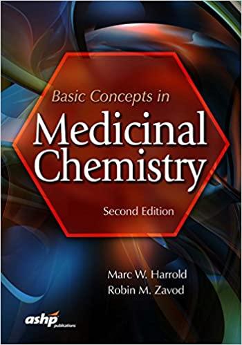 basic concepts in medicinal chemistry 2nd edition marc w. harrold, robin m.zavod 158528601x, 978-1585286010