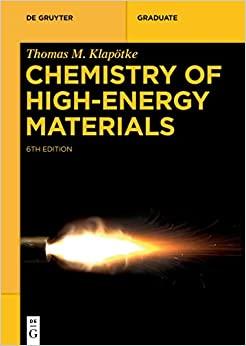 chemistry of high-energy materials 6th edition thomas m  klapötke 3110739496, 978-3110739497
