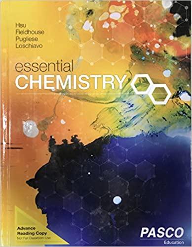 essential chemistry 1st edition tom hsu, ronn fieldhouse, barbara pugliese 1937492176, 978-1937492175