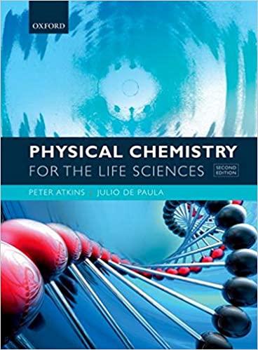 physical chemistry for the life sciences 2nd edition peter atkins, julio de paula 0199564280, 978-0199564286