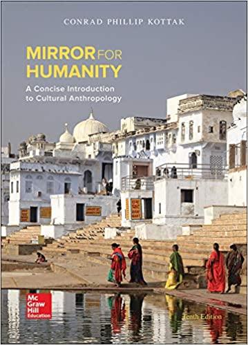 mirror for humanity a concise introduction to cultural anthropology 10th edition conrad kottak 1259764176,