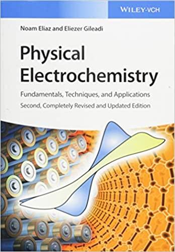 physical electrochemistry fundamentals techniques and applications 2nd edition noam eliaz, eliezer gileadi