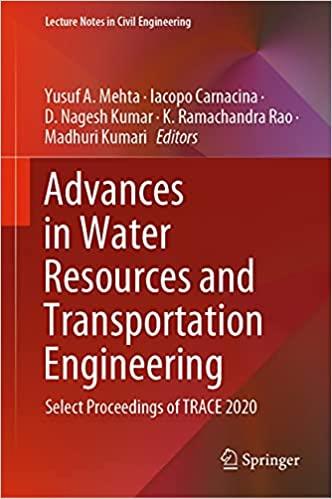 Advances In Water Resources And Transportation Engineering Select Proceedings Of TRACE