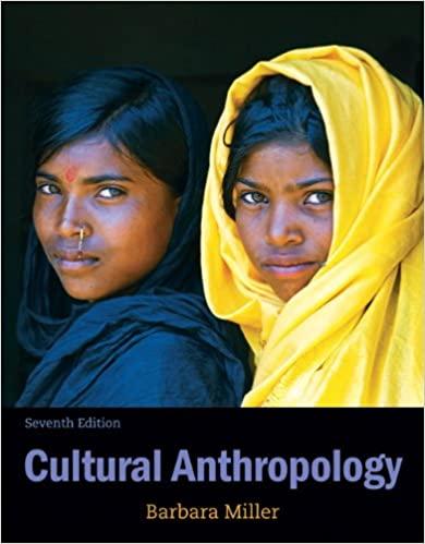 cultural anthropology 7th edition barbara d. miller 0205260012, 978-0205260010