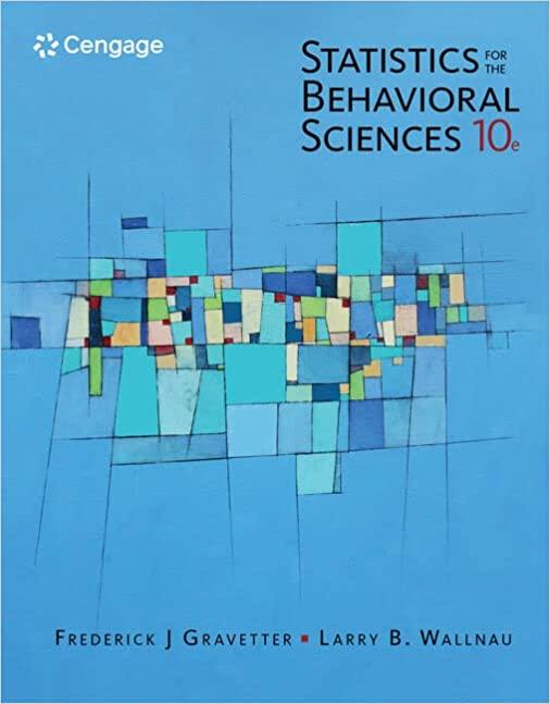 statistics for the behavioral sciences 10th edition frederick j gravetter, larry b. wallnau 9781305504912