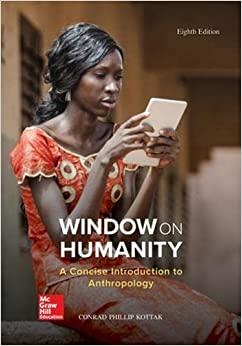 window on humanity a concise introduction to general anthropology 8th edition conrad kottak 1259818438,
