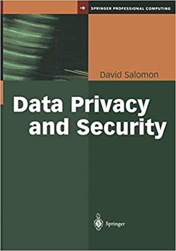 data privacy and security 1st edition david salomon 0387003118, 978-0387003115