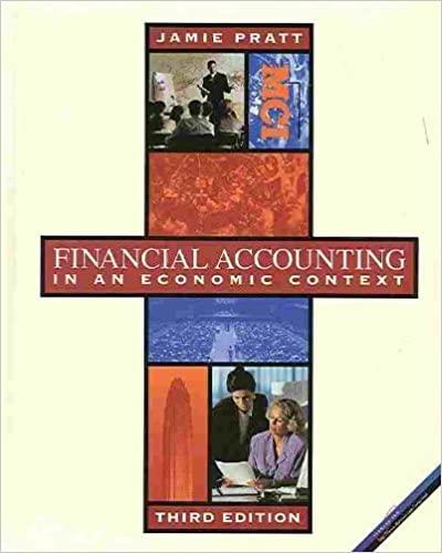 financial accounting in an economic context 3rd edition jamie pratt 0538855843, 978-0538855846