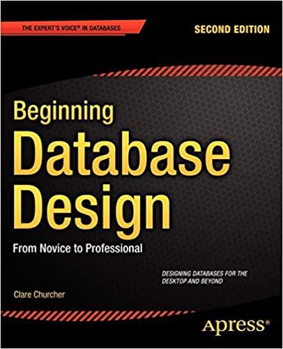 beginning database design from novice to professional 2nd edition clare churcher 1430242094, 978-1430242093