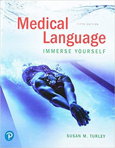 medical language immerse yourself 5th edition susan turley 0135213649, 978-0135213643