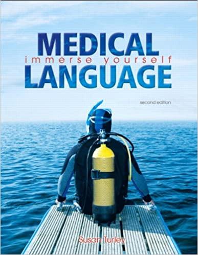 medical language immerse yourself 2nd edition susan turley 0135055784, 978-0135055786