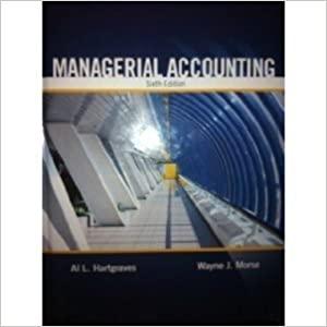 managerial accounting 6th edition hartgraves and morse 1934319805, 978-1934319802
