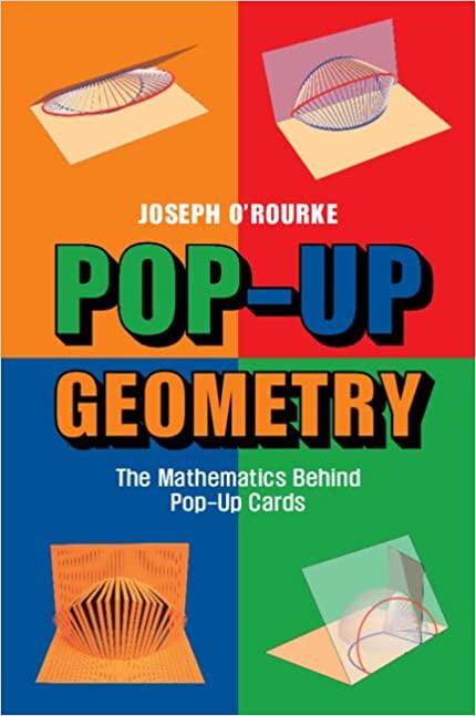 pop up geometry 1st edition joseph o'rourke 1009098403, 978-1009098403