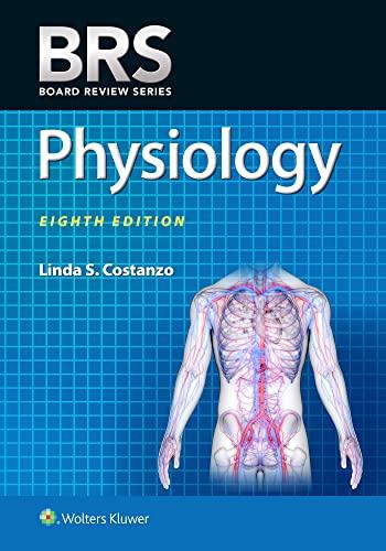 brs physiology 8th edition linda s. costanzo 197515360x, 978-1975153601