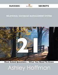 relational database management system 21 success secrets 1st edition hoffman, ashley 1488526281, 9781488526282