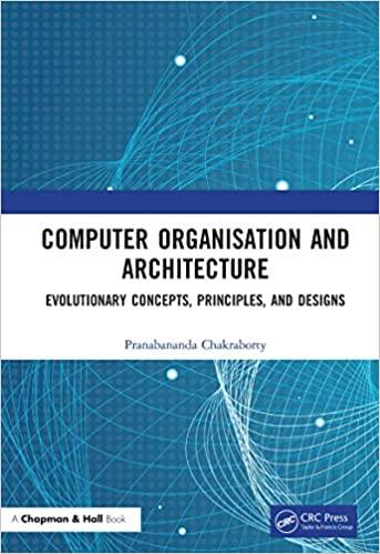 computer organization and architecture evolutionary concepts principles and designs 1st edition pranabananda