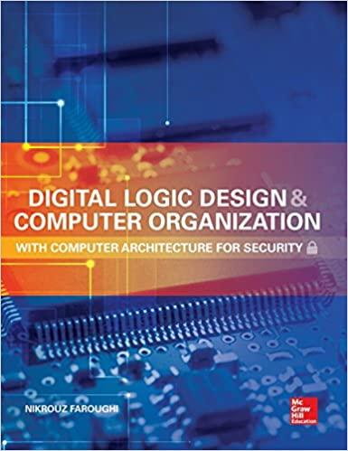 digital logic design and computer organization with computer architecture for security 1st edition nikrouz