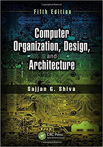 computer organization design and architecture 5th edition sajjan g. shiva 9781466585546