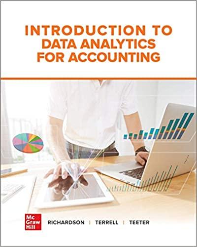 introduction to data analytics for accounting 1st edition vernon richardson, katie terrell, ryan teeter