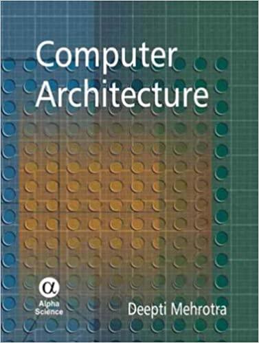 computer architecture 1st edition deepti mehrotra 1842654926, 9781842654927