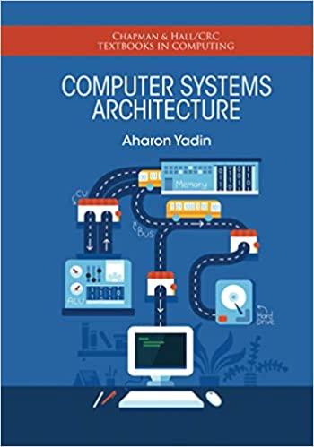 computer systems architecture 1st edition aharon yadin 0367574489, 978-0367574482