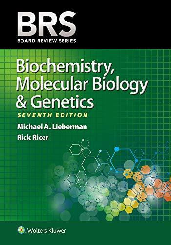 brs biochemistry molecular biology and genetics 7th edition michael a. lieberman, dr. rick ricer 1496399234,