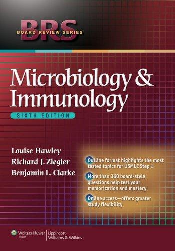 brs microbiology and immunology 6th edition louise hawley, benjamin clarke, richard j. ziegler 1451175345,