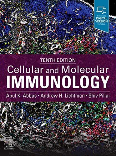 cellular and molecular immunology 10th edition abul k. abbas, andrew h. lichtman, shiv pillai 0323757480,