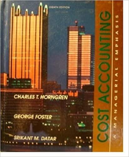 cost accounting a managerial emphasis 8th edition charles t. horngren, george foster, srikant m. datar