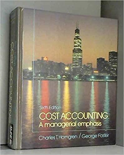 cost accounting a managerial emphasis 6th edition charles t horngren 0131795082, 978-0131795082