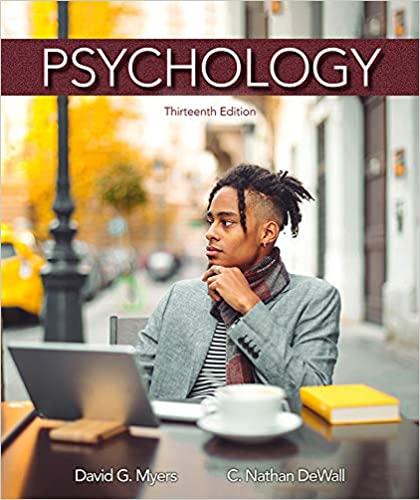 psychology 13th edition david g. myers, c. nathan dewall 1319132103, 978-1319132101