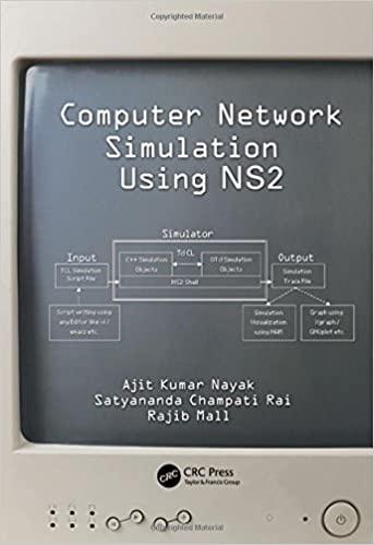 computer network simulation using ns2 1st edition ajit kumar nayak, satyananda champati rai, rajib mall